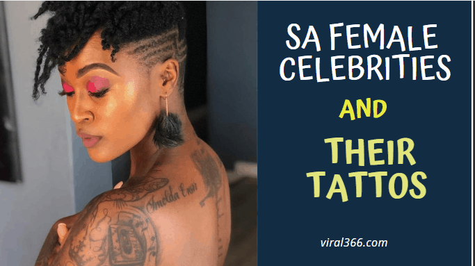 Video: South Africa Female Celebrities And Their Tattoos