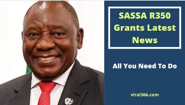 SASSA R350 Grant Latest News: This Is What You Need To Do