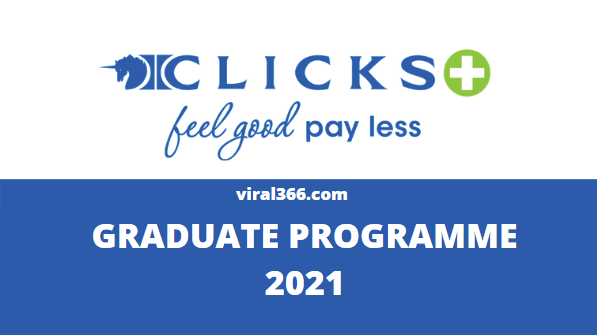 Applications For The Clicks Group Graduate Program 2021 Open